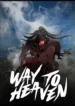Way To Heaven